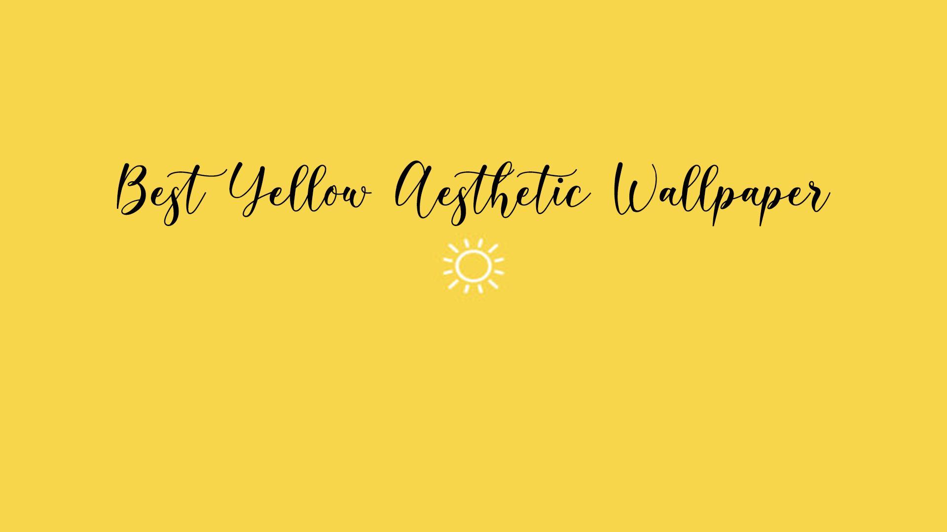 Aesthetic Laptop Yellow Wallpapers