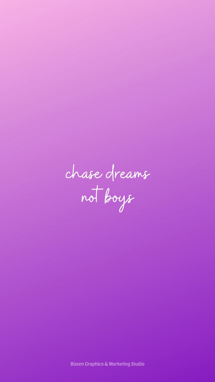 Chase Your Dreams Wallpapers