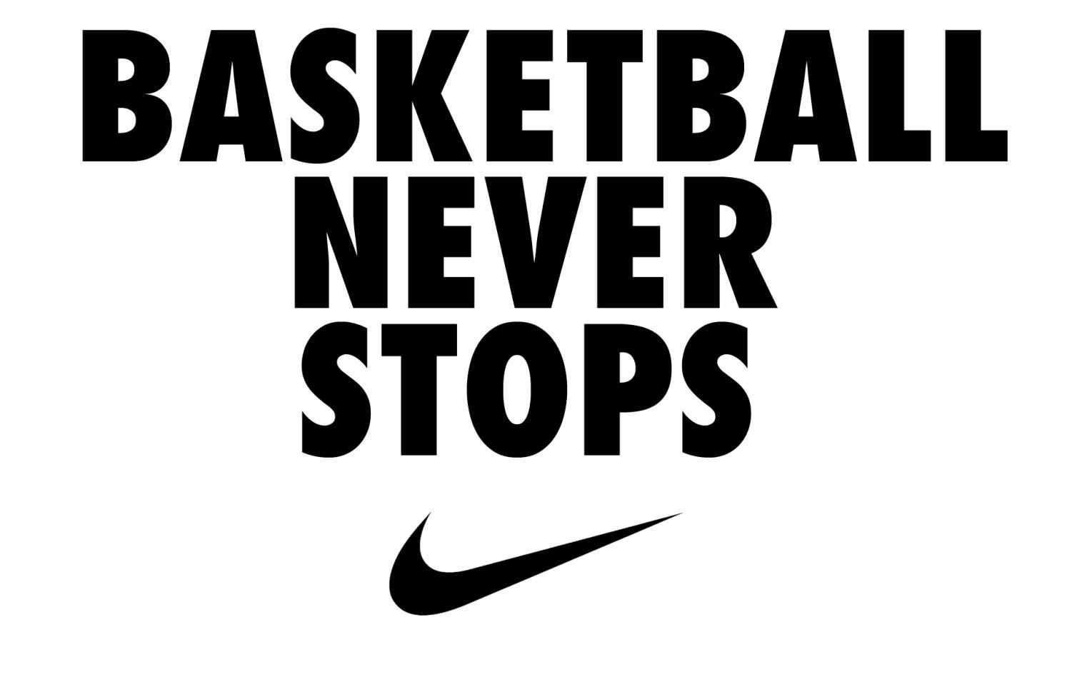 Basketball Never Stops Wallpapers