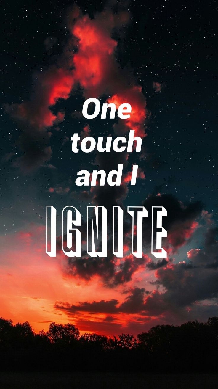Ignite Wallpapers