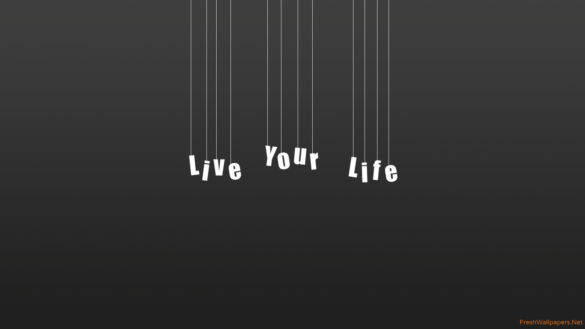 More Than Life Wallpapers