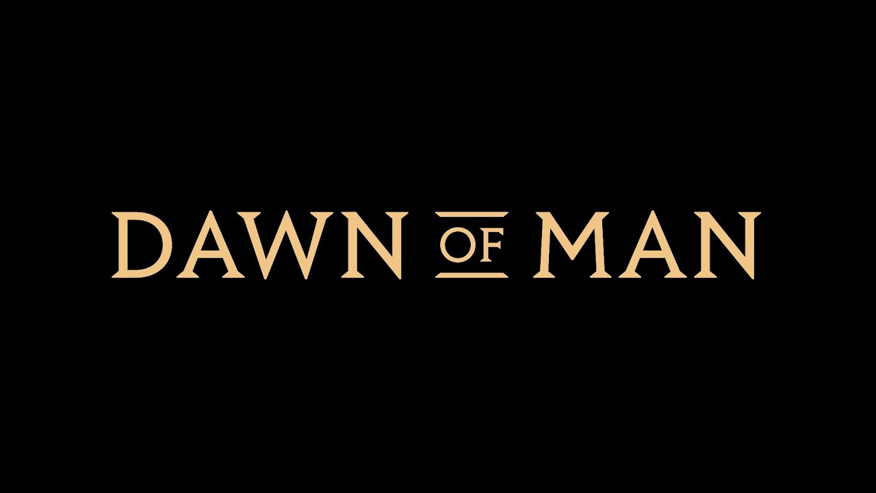 Dawn of Man Poster Wallpapers