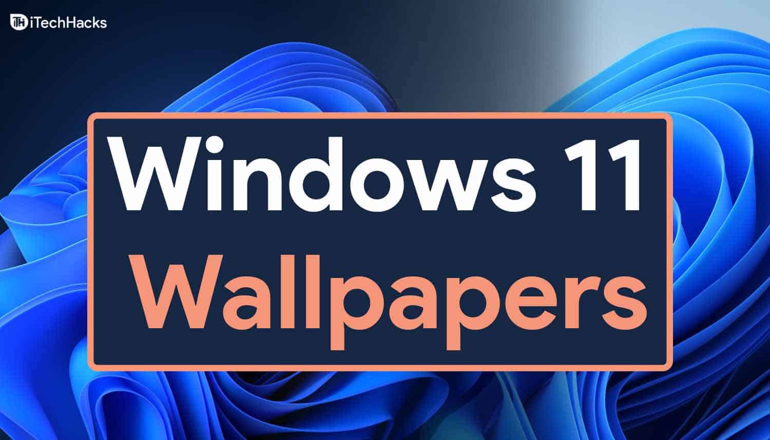 Windows 11 2021 Wallpapers