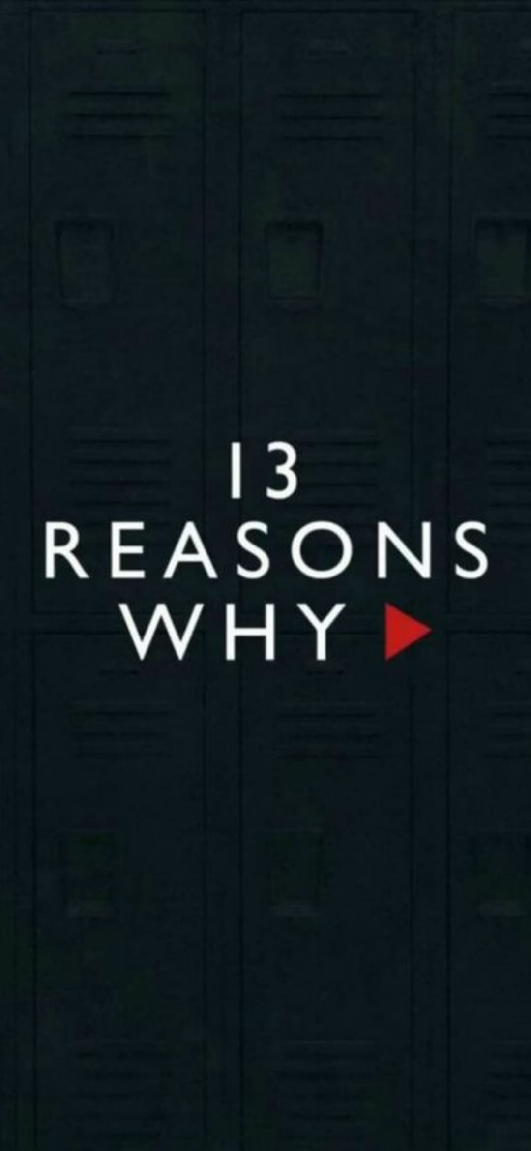 13 Reasons Why Wallpapers