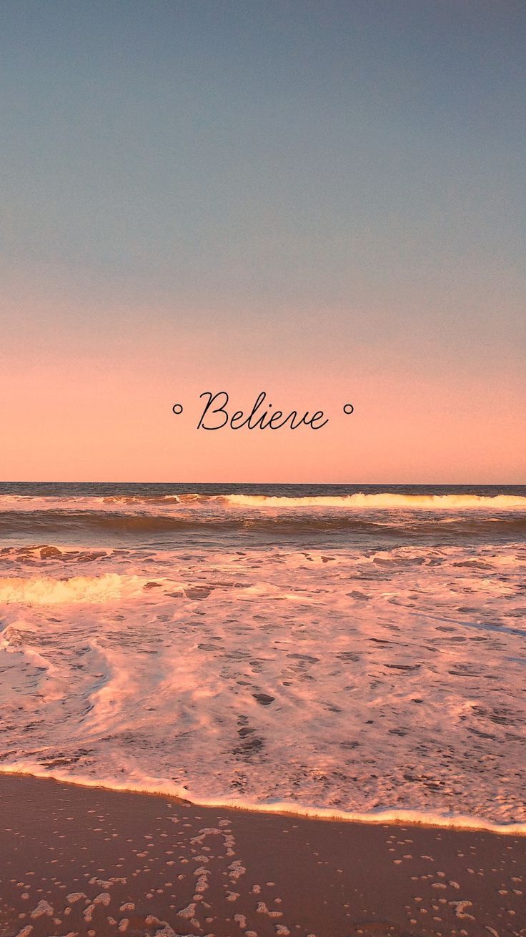 Believe Wallpapers