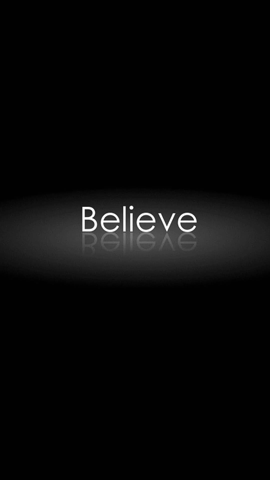 Believe Wallpapers