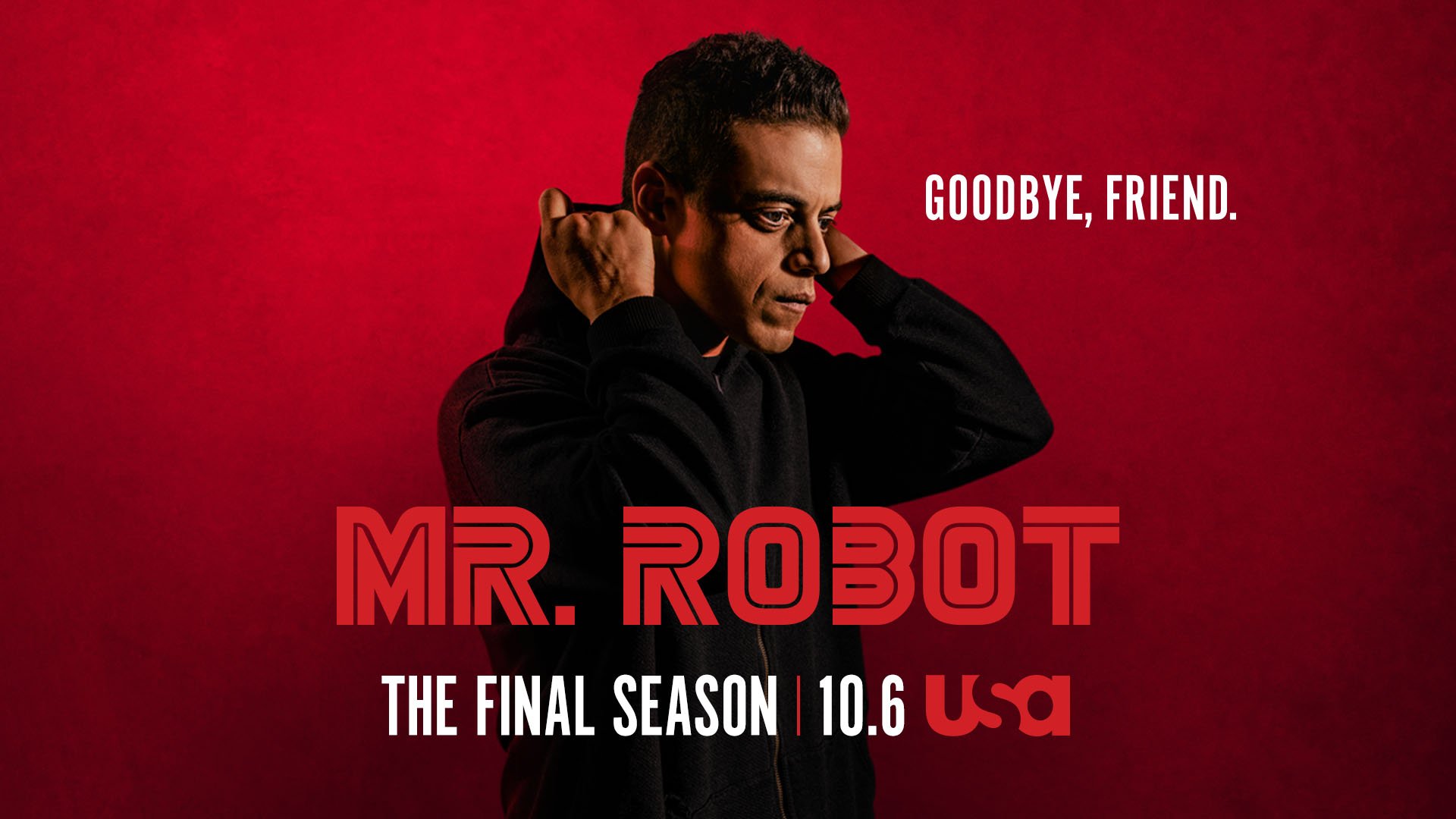 Goodbye Friend Mr Robot Wallpapers