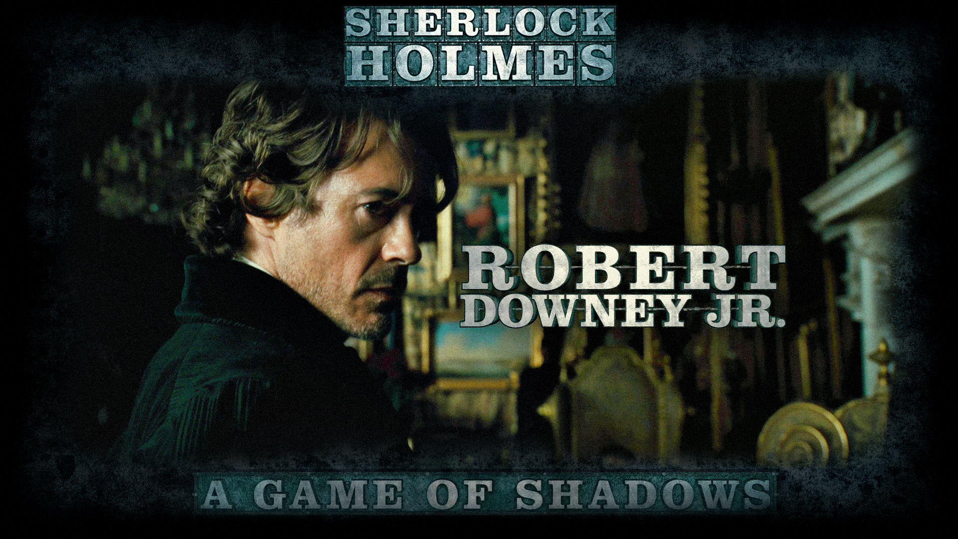 Sherlock Holmes: A Game Of Shadows Wallpapers