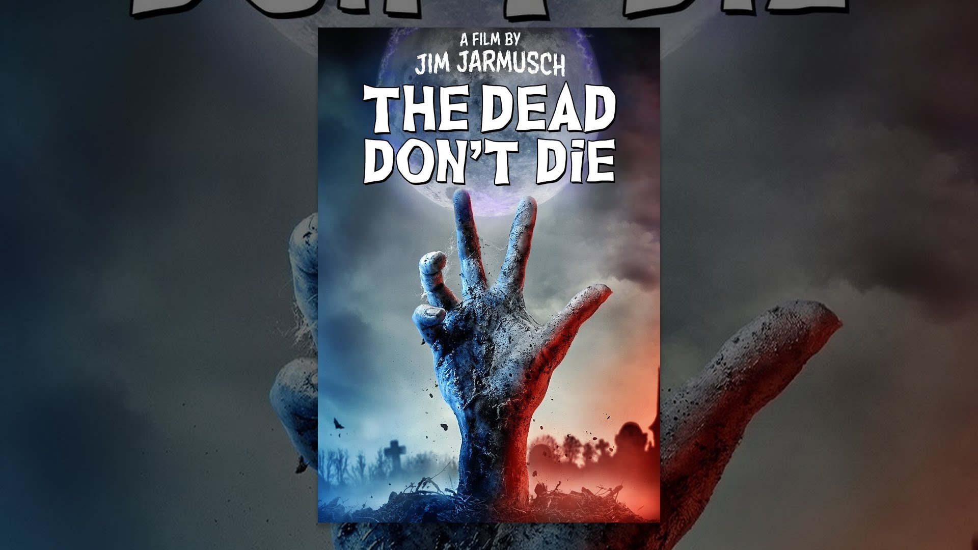 The Dead Don'T Die Movie Poster Wallpapers