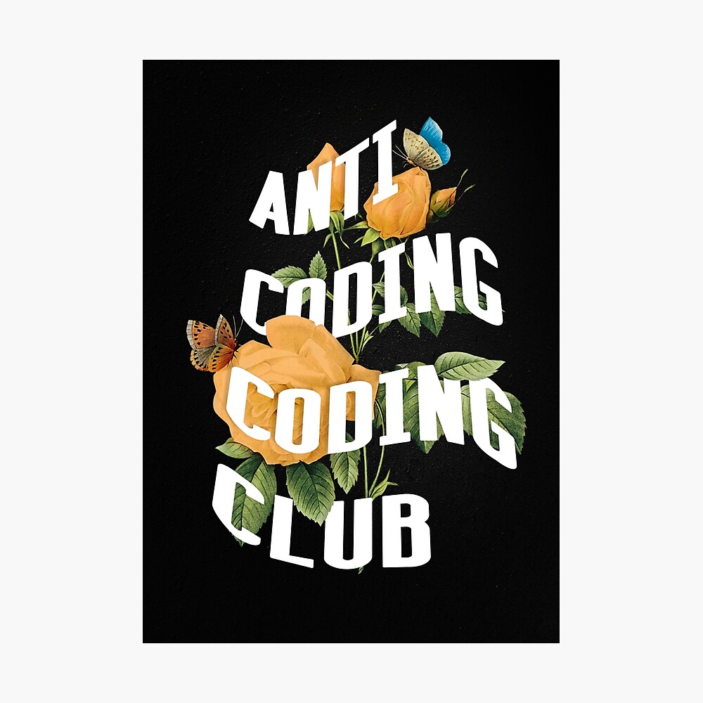 Anti Coding Coding Club Wallpapers