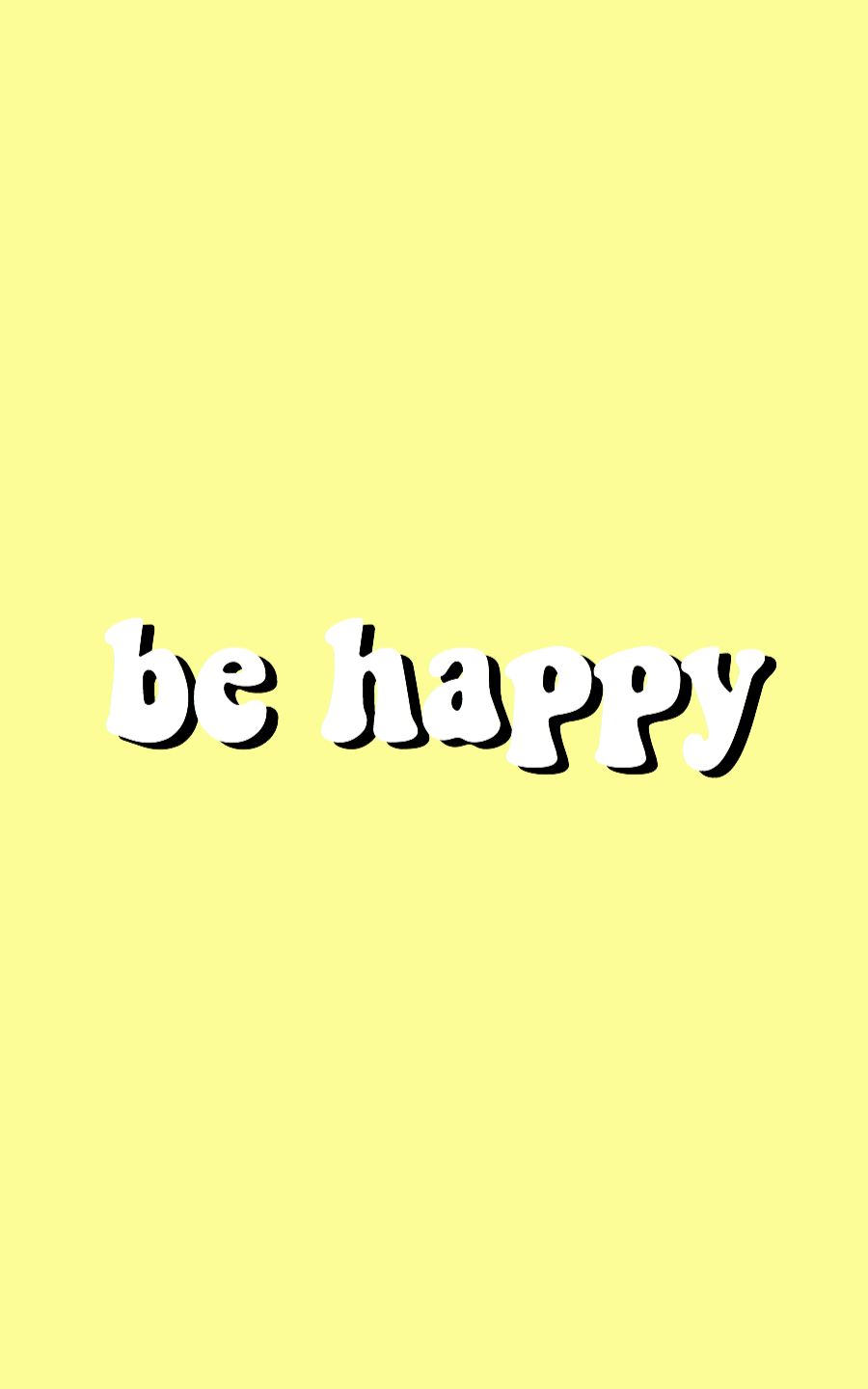 Be Happy Wallpapers