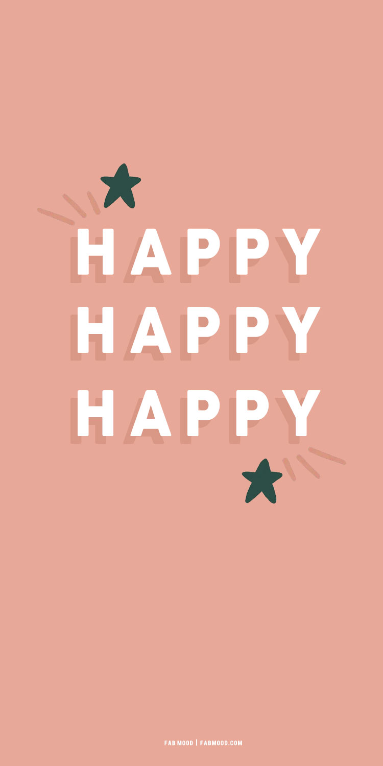 Be Happy Wallpapers