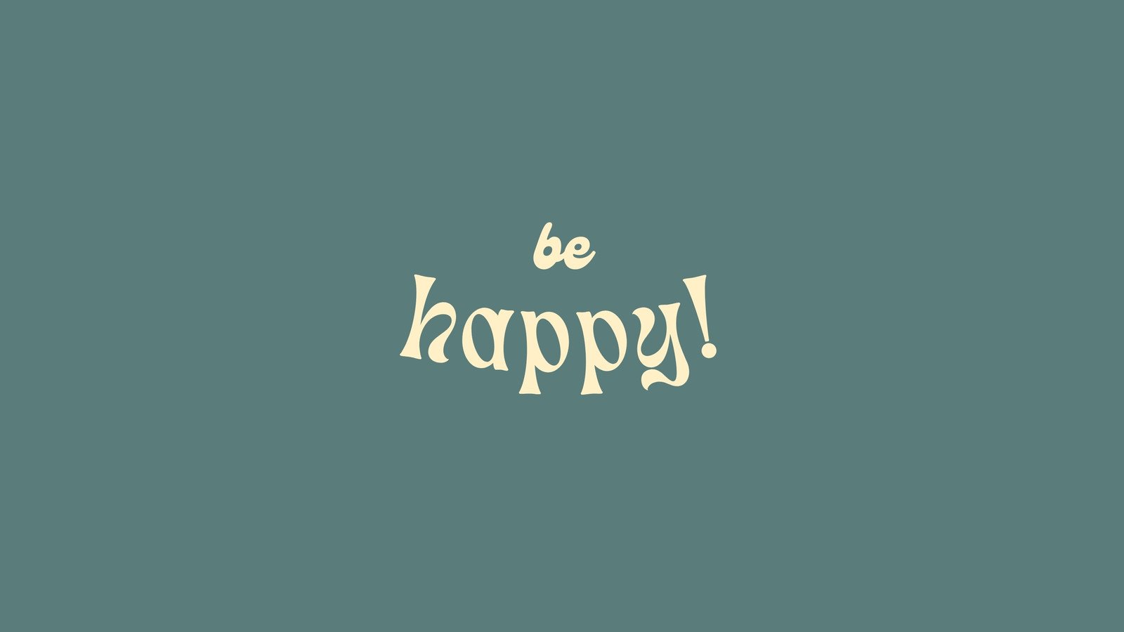 Be Happy Wallpapers