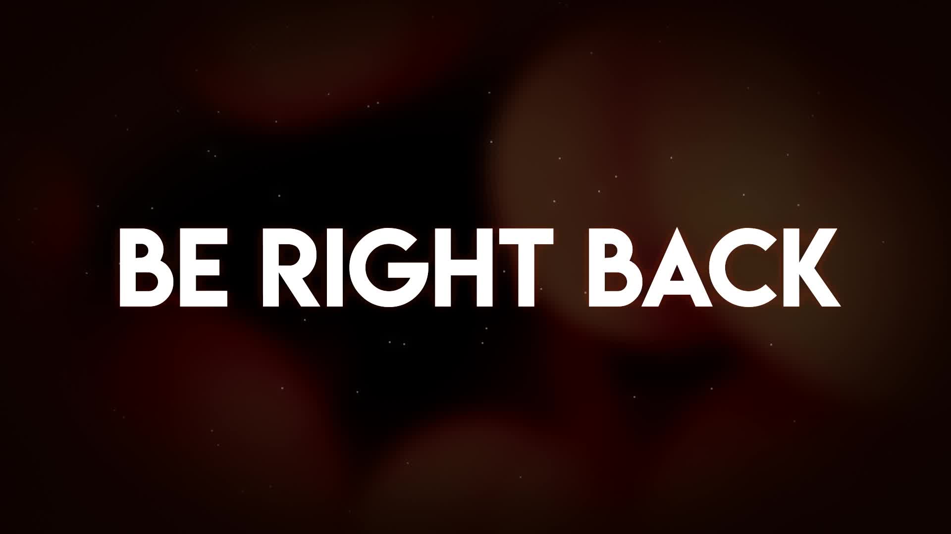 Be Right Back Image Wallpapers