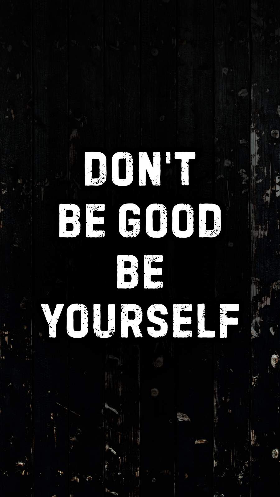 Be Yourself Wallpapers