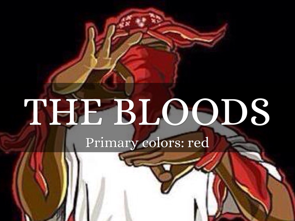 Bloods Wallpapers