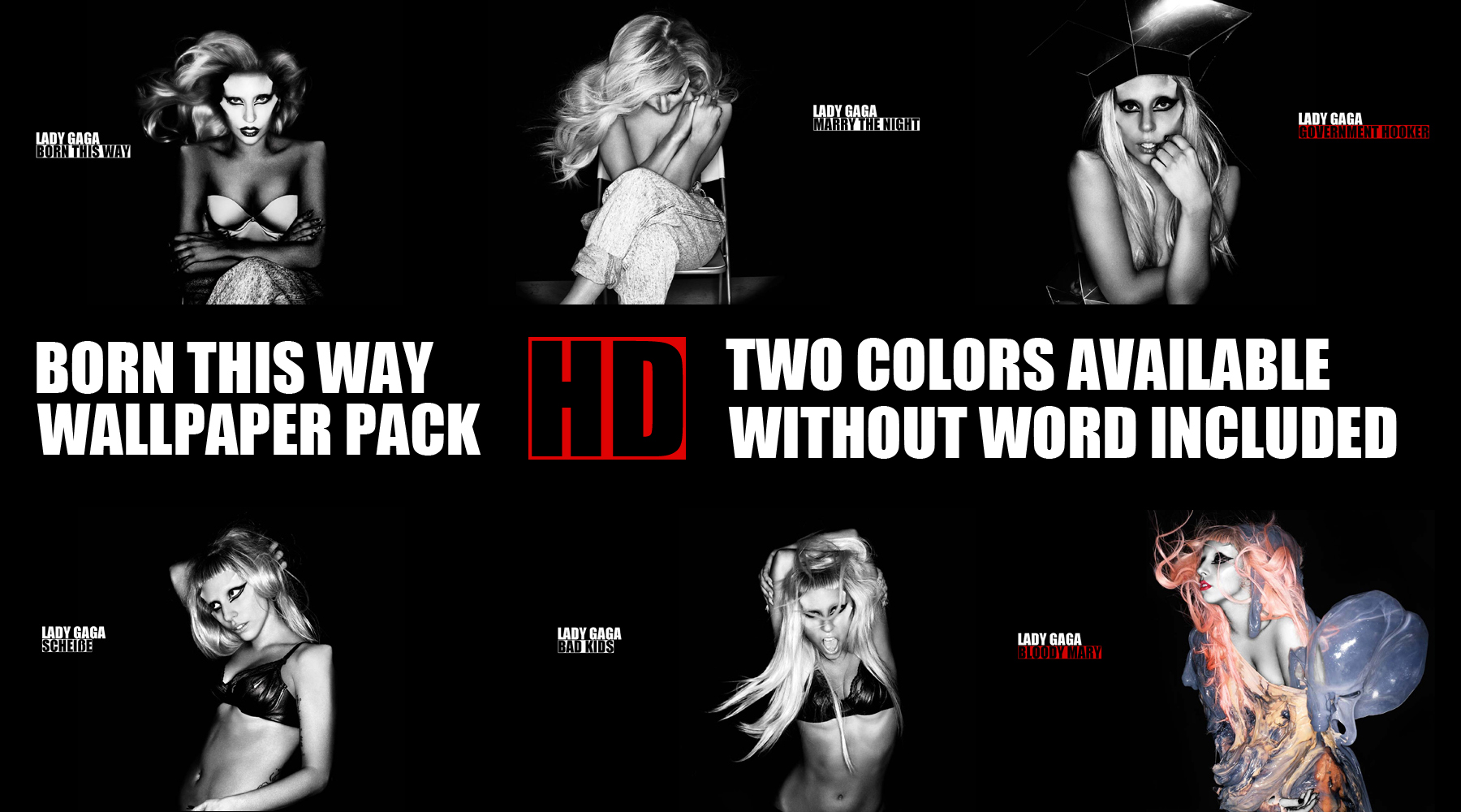 Born This Way Wallpapers