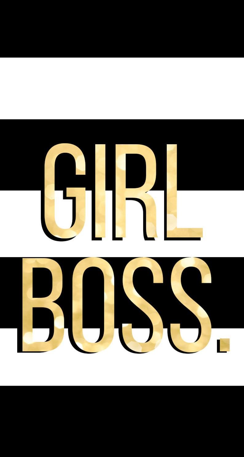 Boss Babe Wallpapers