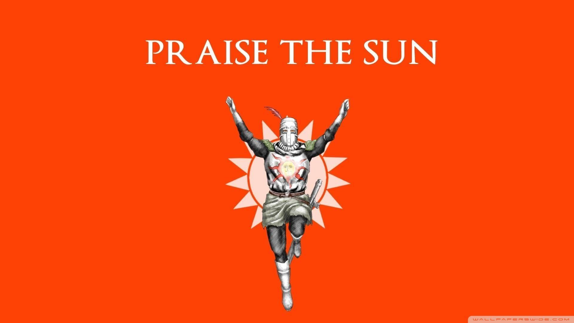 Dark Souls Praise The Sun Wallpapers