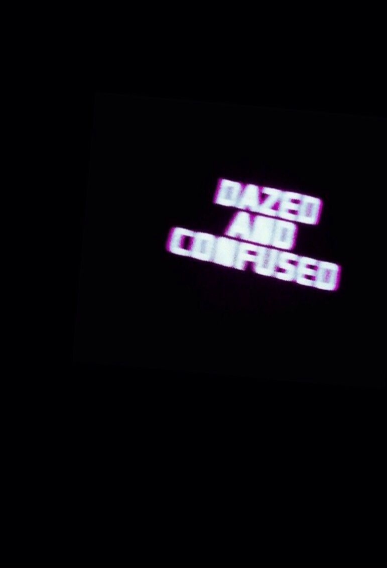 Dazed And Confused Wallpapers