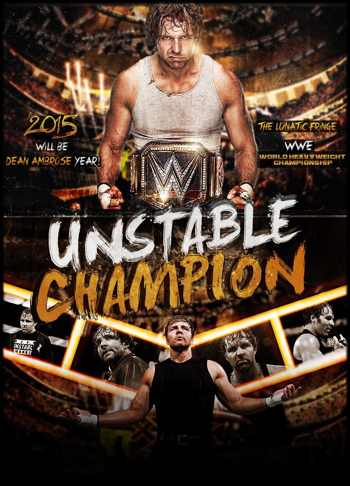 Dean Ambrose Unstable Wallpapers