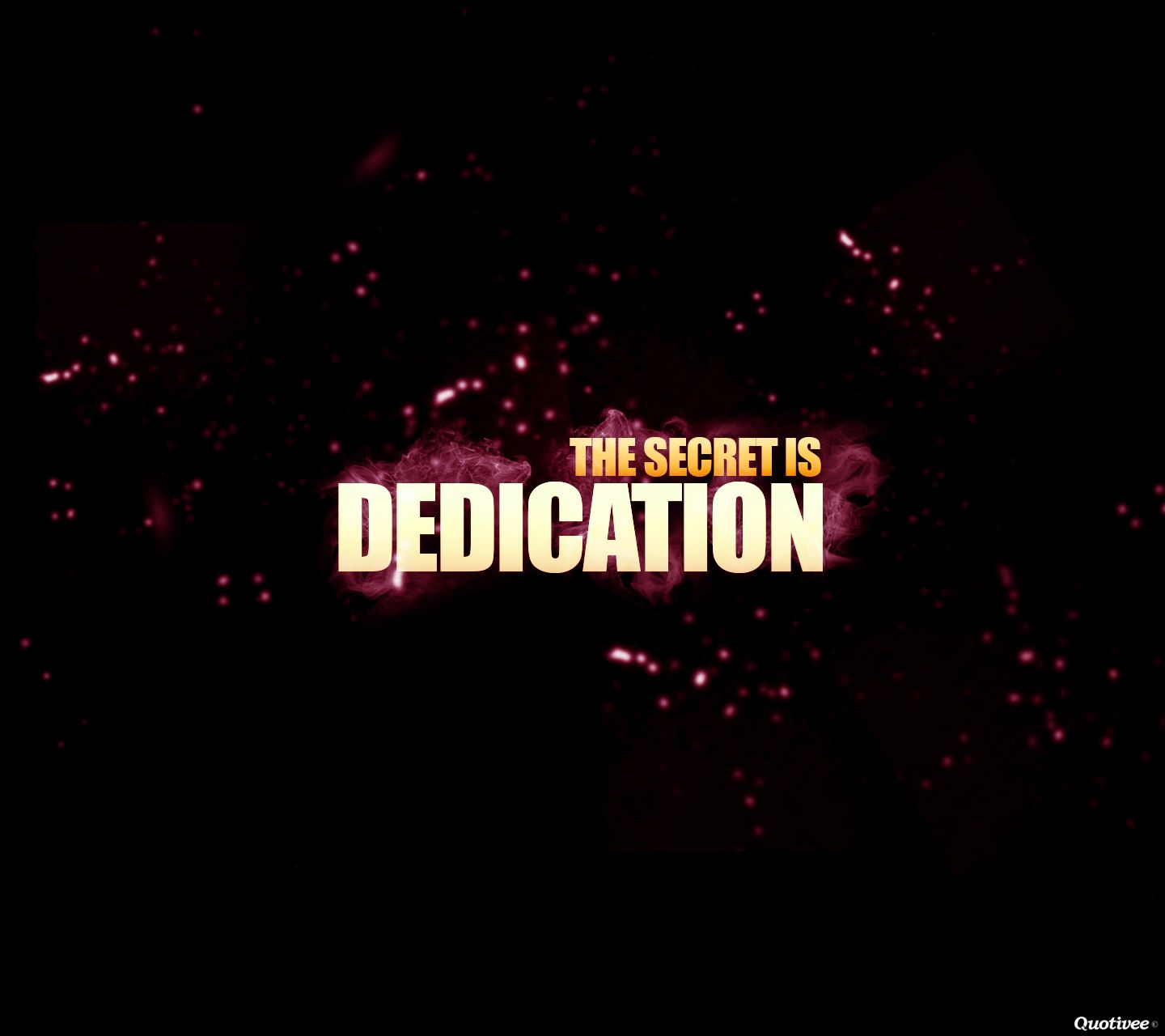 Dedication Wallpapers