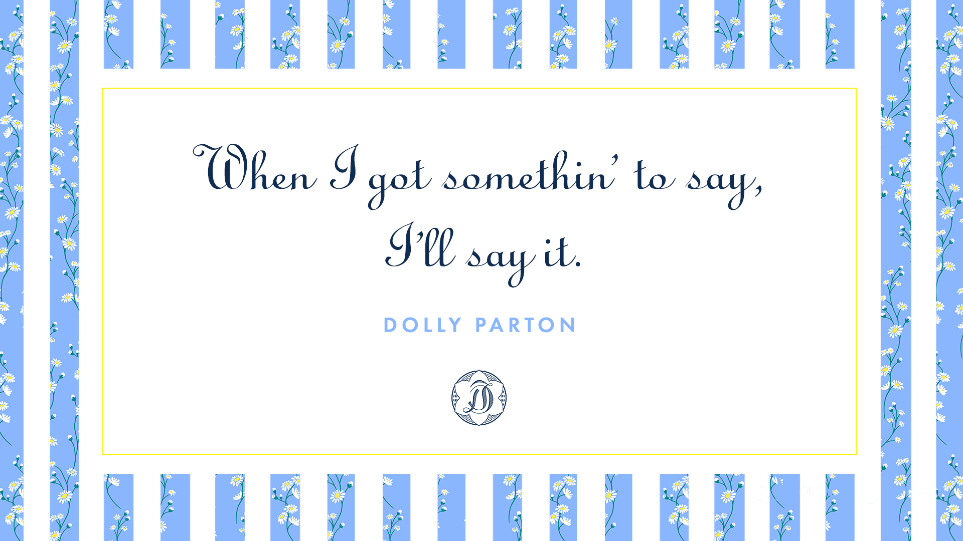 Dolly Parton Quotes Wallpapers