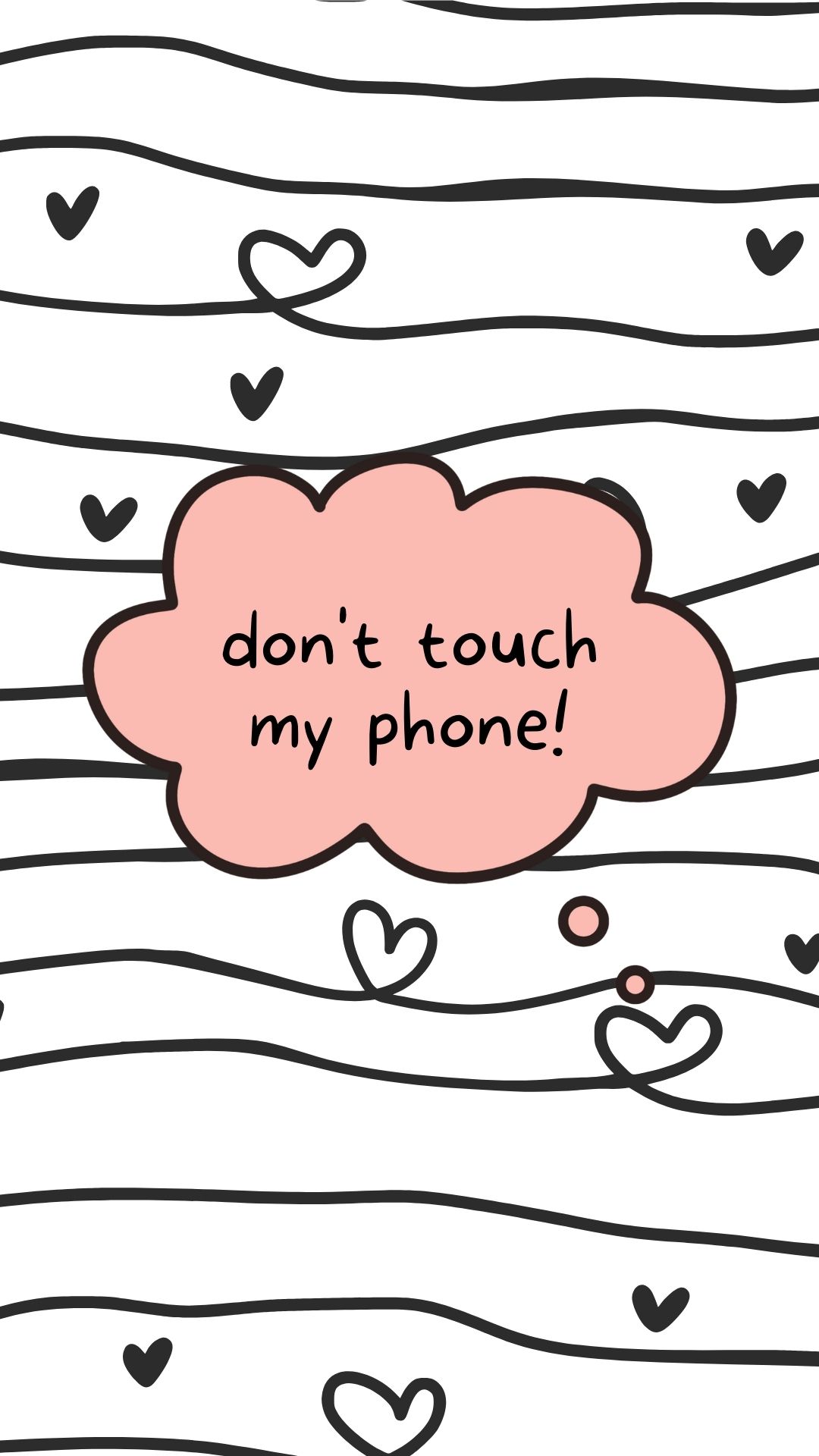 Dont Touch My Phone Wallpapers