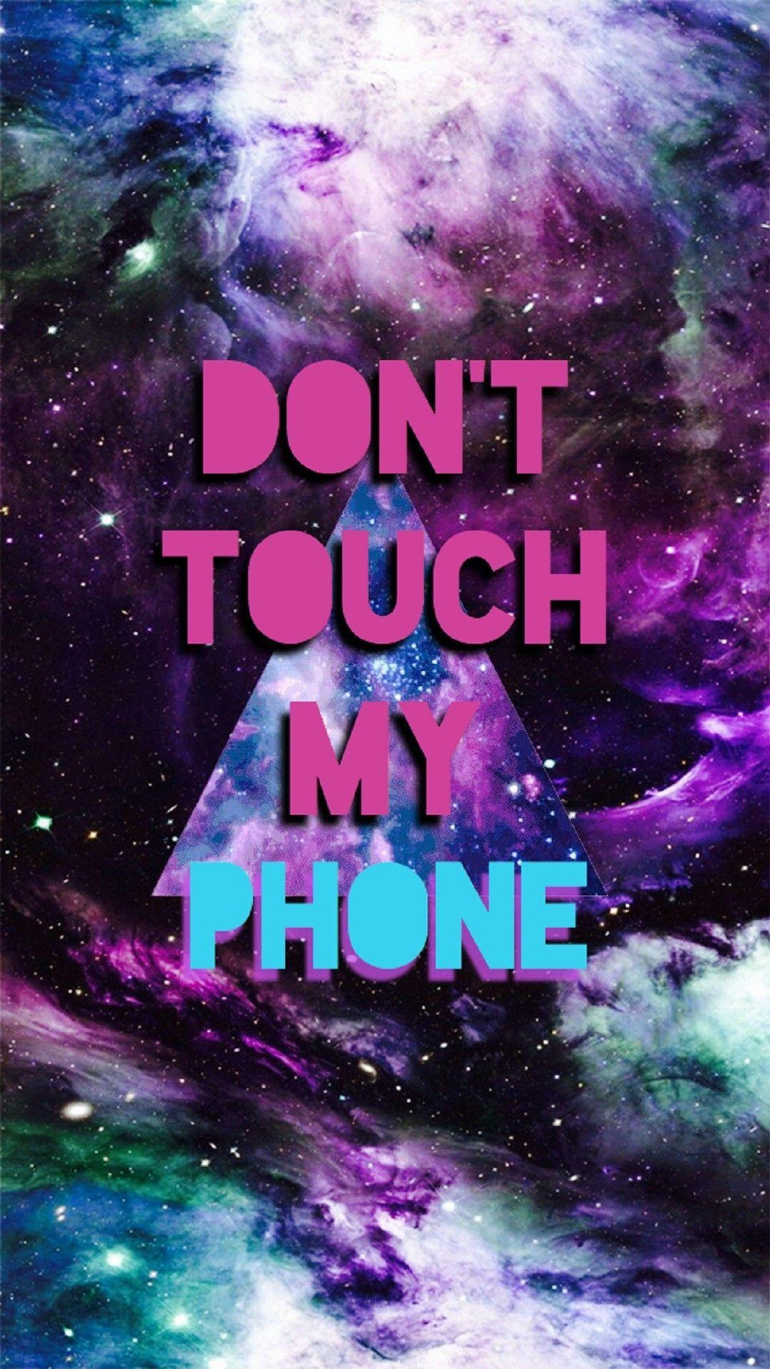 Dont Touch My Phone Wallpapers