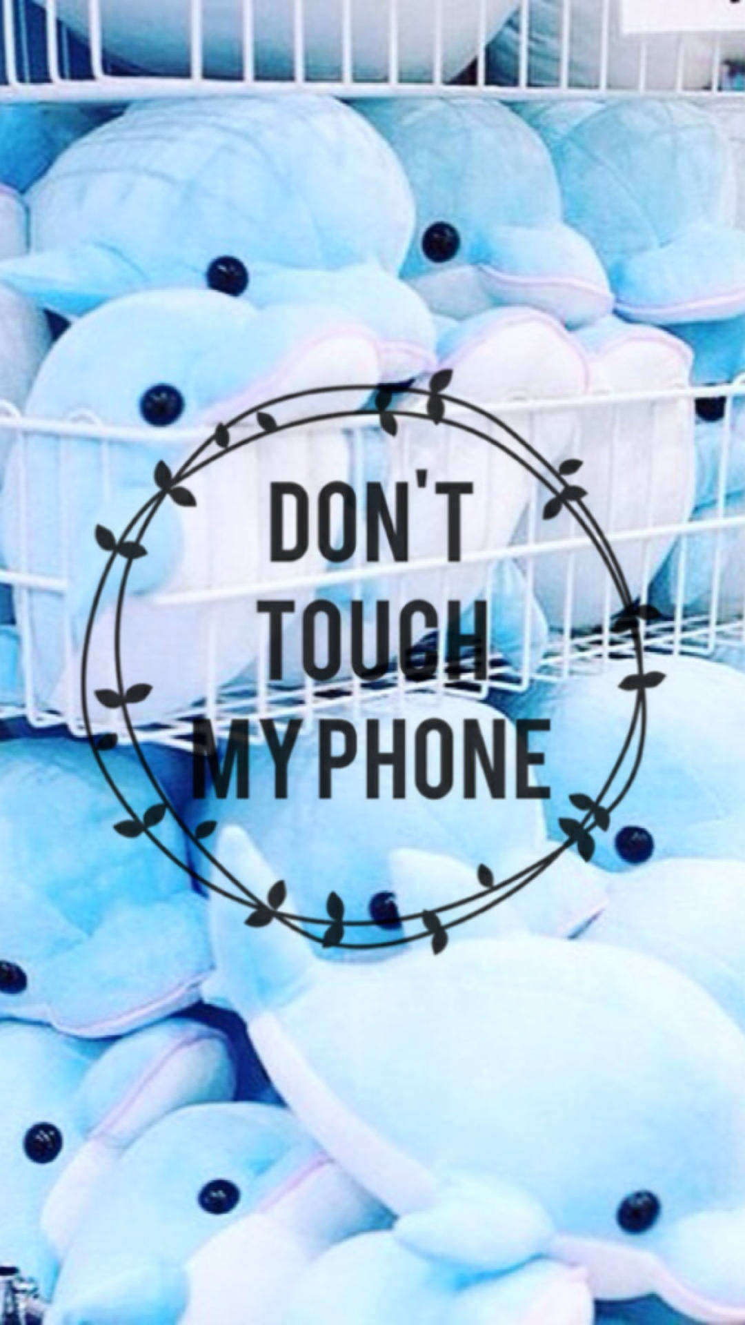 Dont Touch My Phone Wallpapers