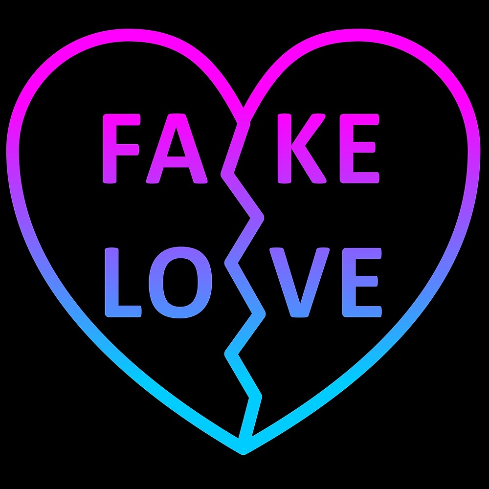 Fake Love Images Wallpapers