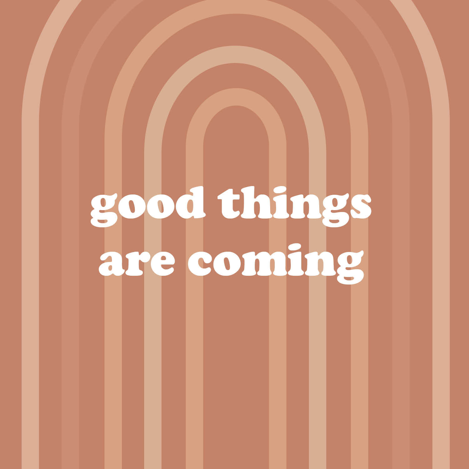 Good Things Are Coming Wallpapers