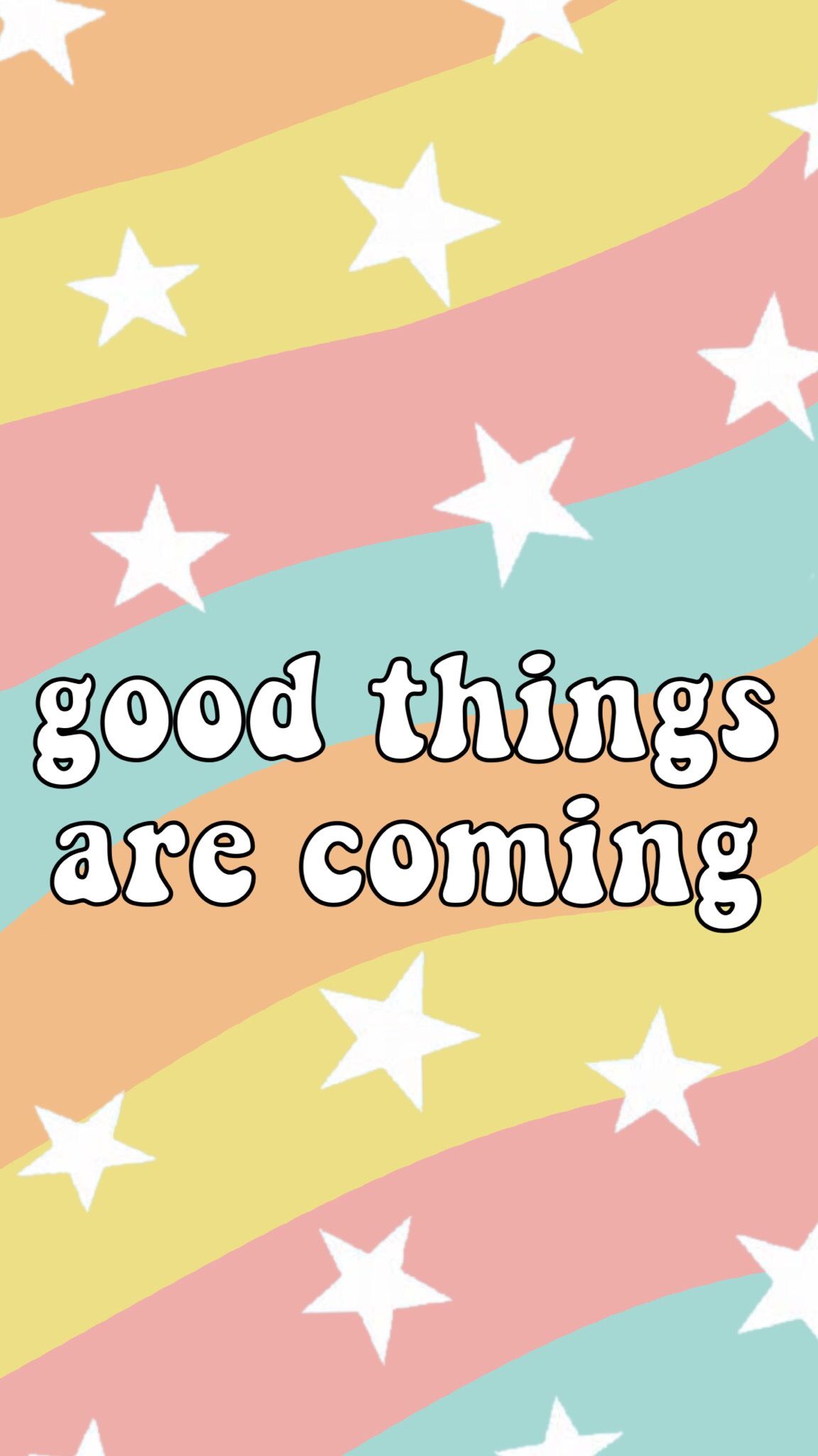 Good Things Are Coming Wallpapers