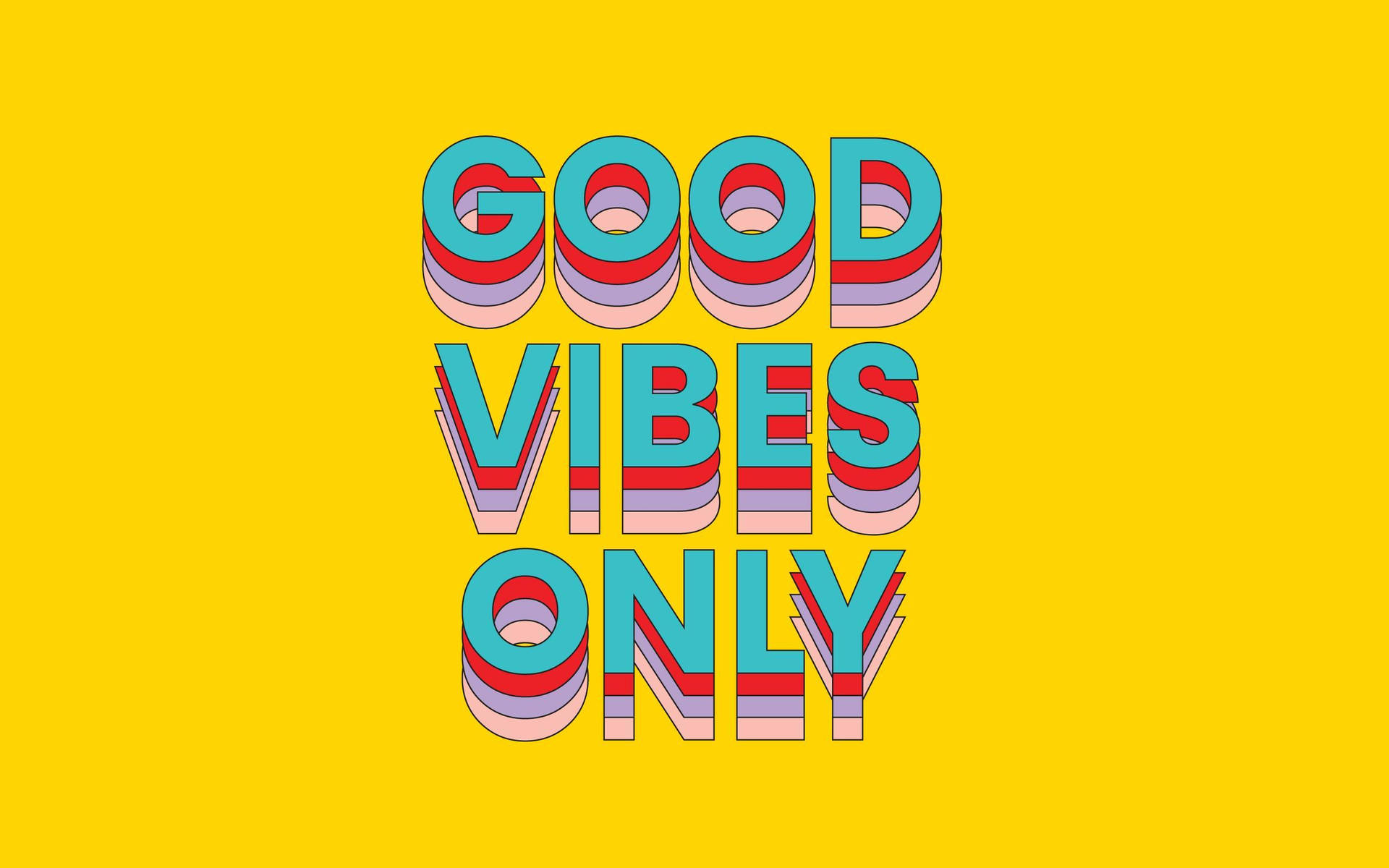 Good Vibes Only Wallpapers