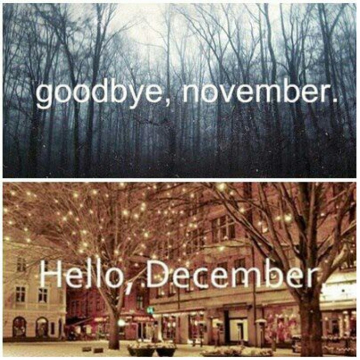 Goodbye November Hello December Images Wallpapers