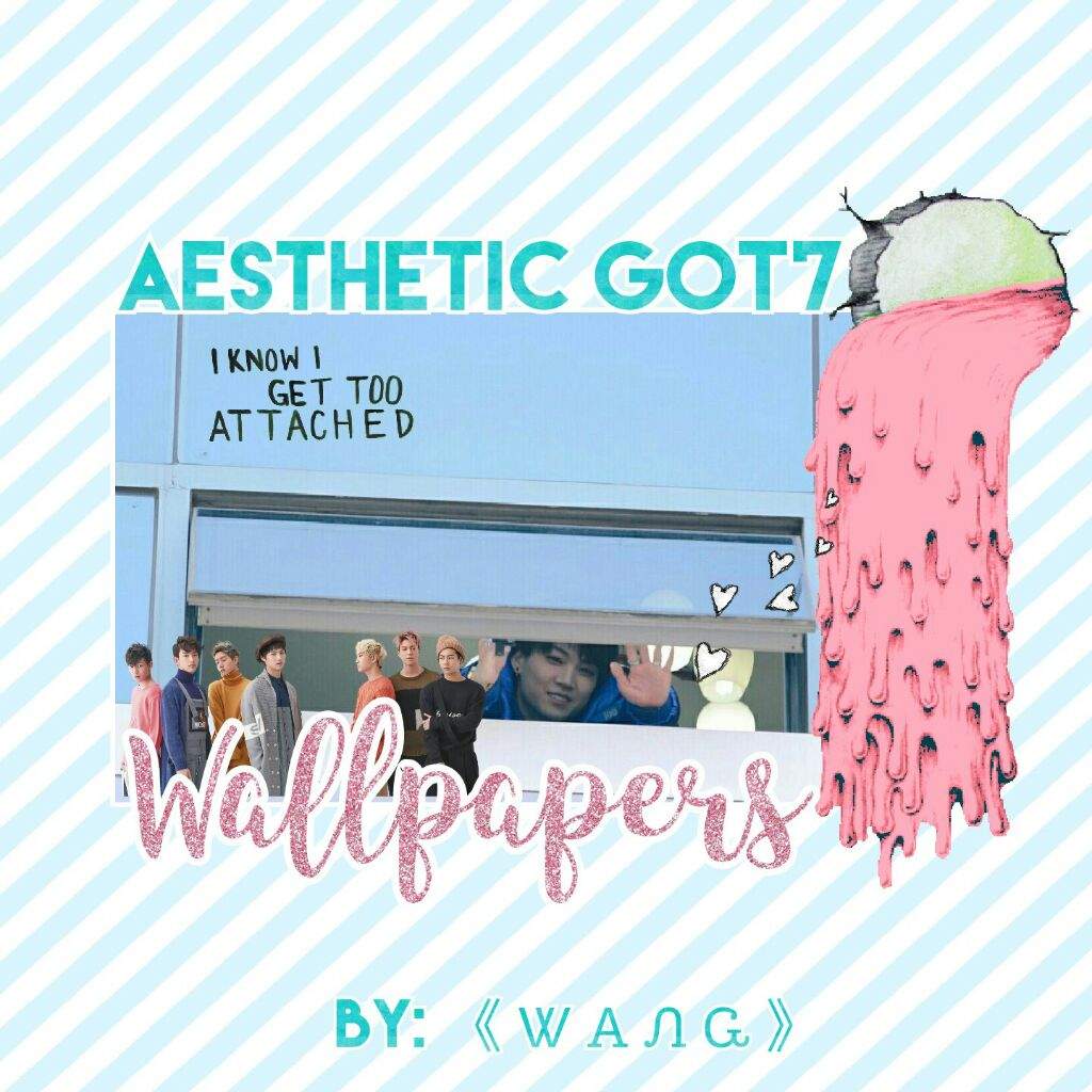 Got7 Aesthetic Wallpapers