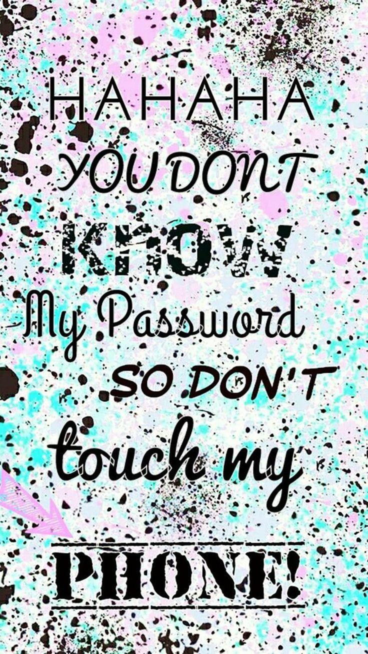 Haha You Don T Know My Password Wallpapers