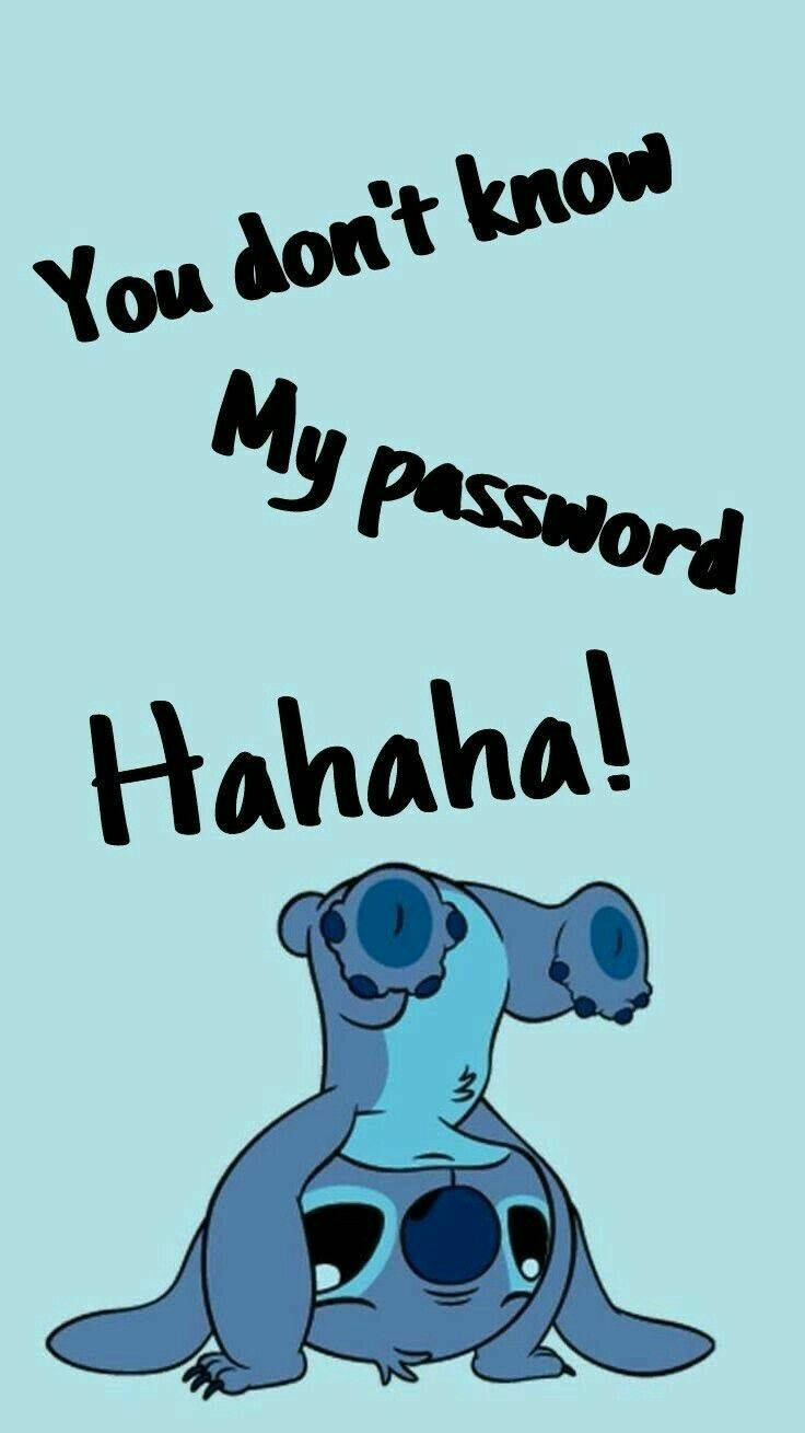 Haha You Don T Know My Password Wallpapers