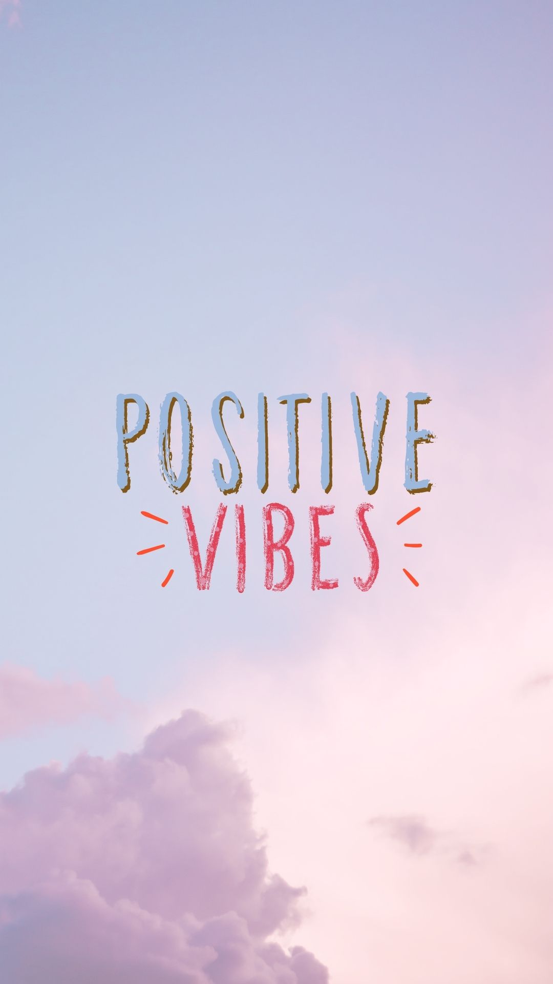 Home Screen Positivity Inspirational Wallpapers