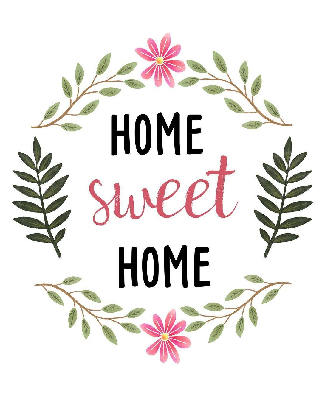 Home Sweet Home Wallpapers