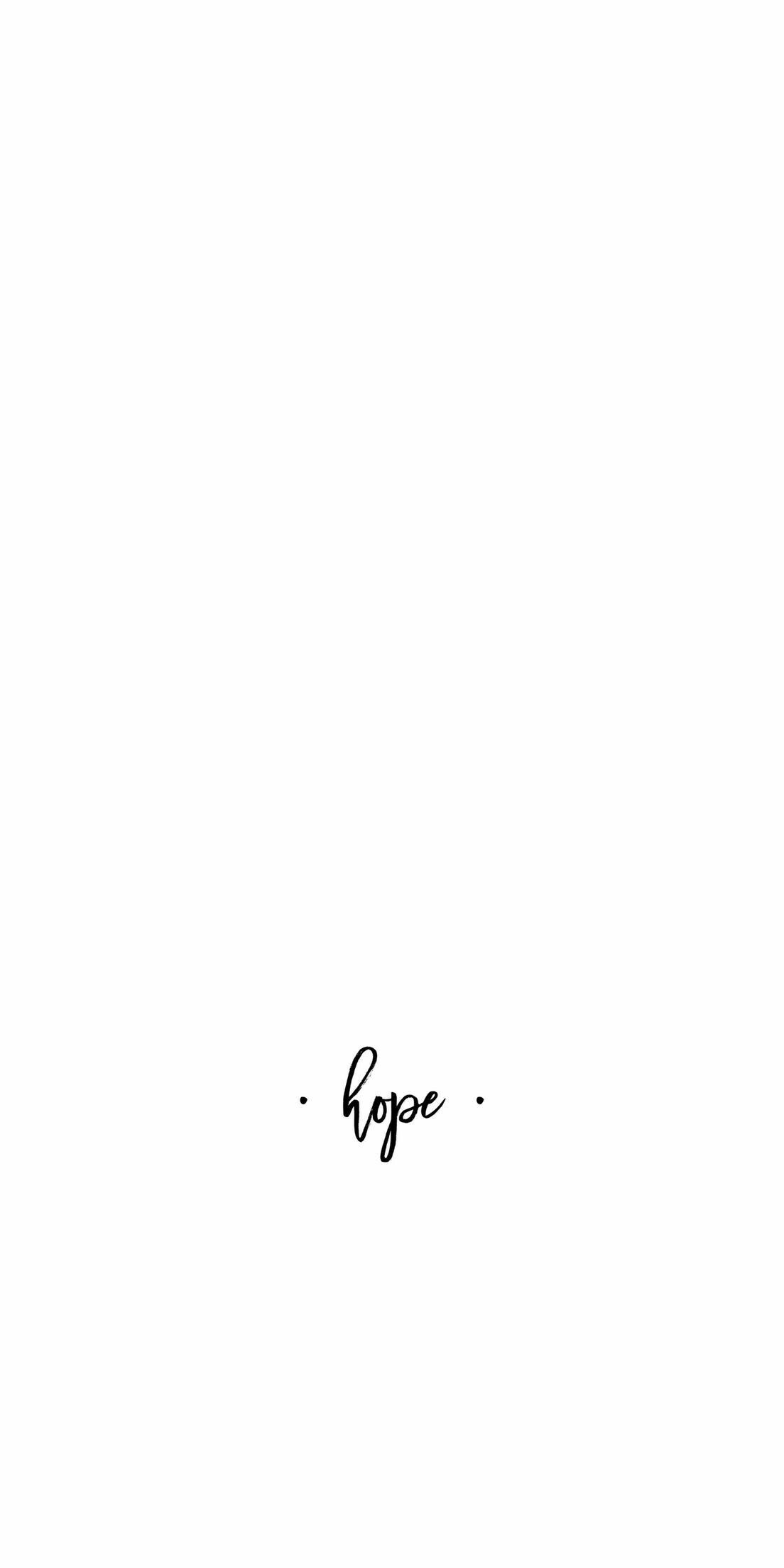 Hope Iphone Wallpapers