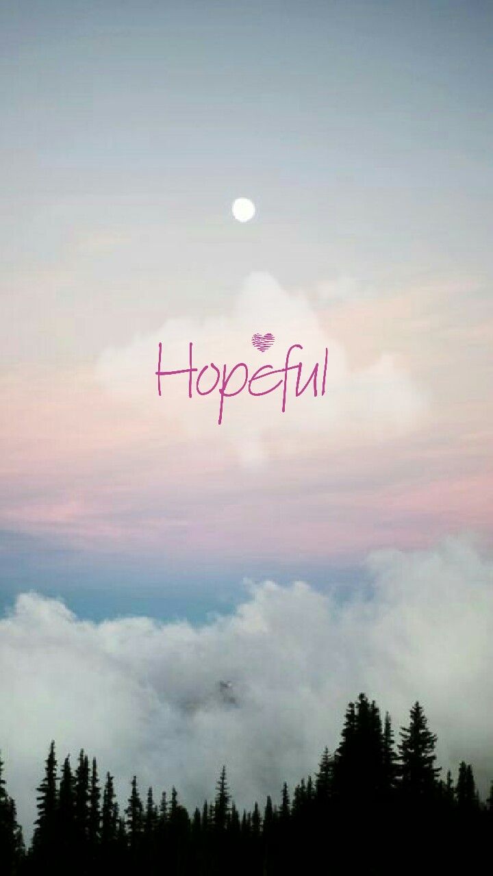 Hopeful Wallpapers