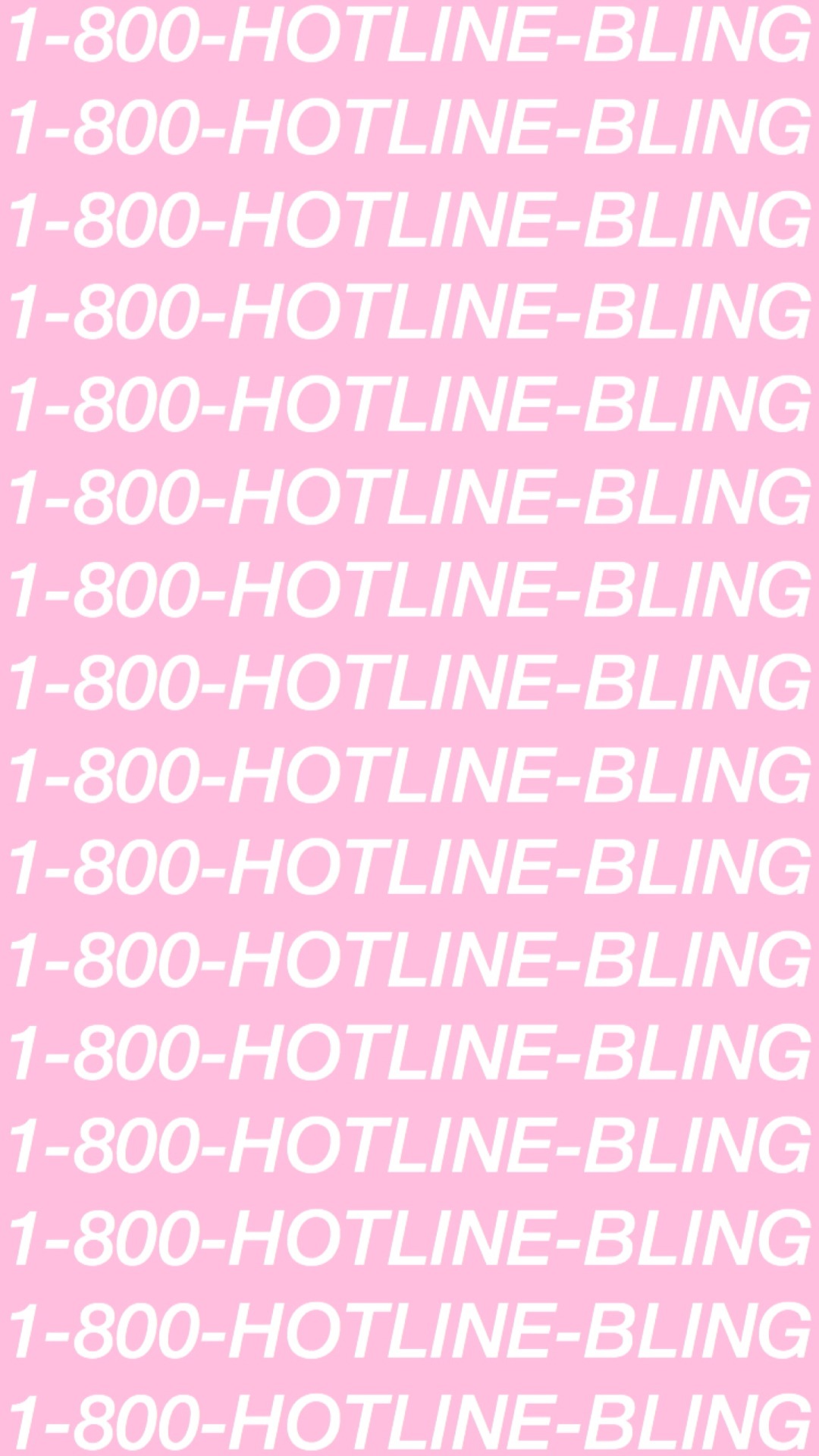 Hotline Bling Wallpapers