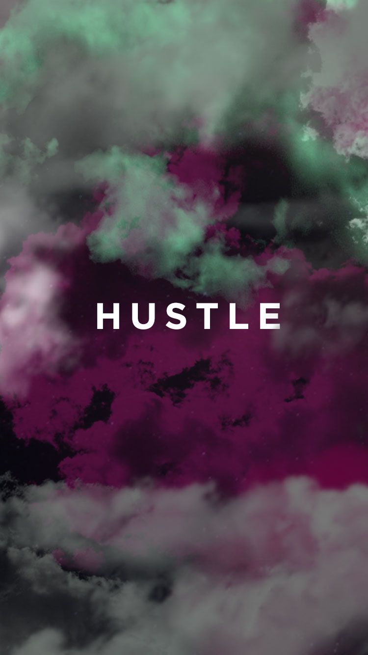 Hustle Iphone Wallpapers