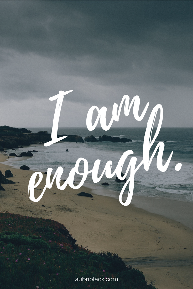 I Am Enough Wallpapers