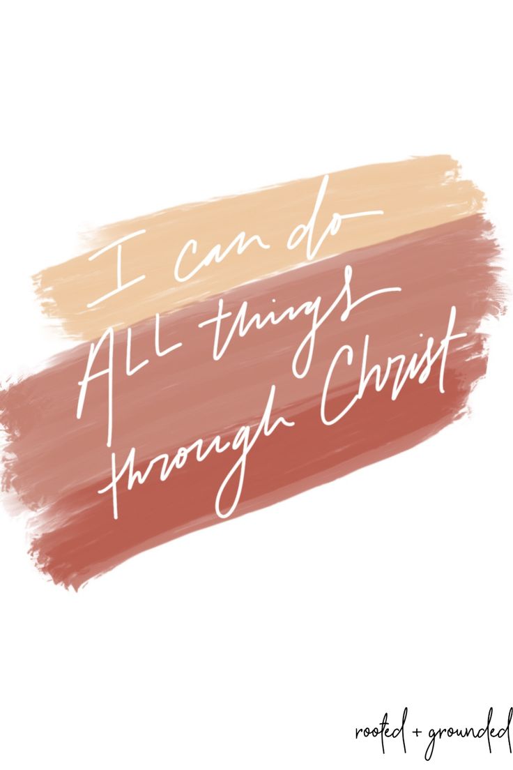 I Can Do All Things Through Christ Wallpapers