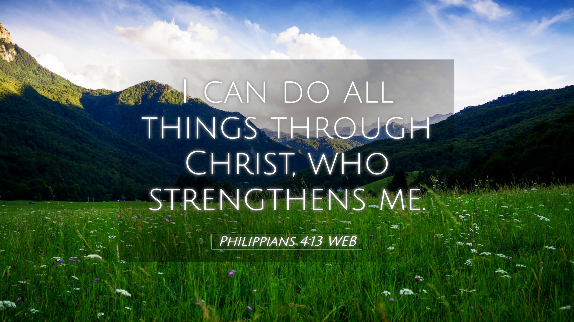 I Can Do All Things Through Christ Wallpapers