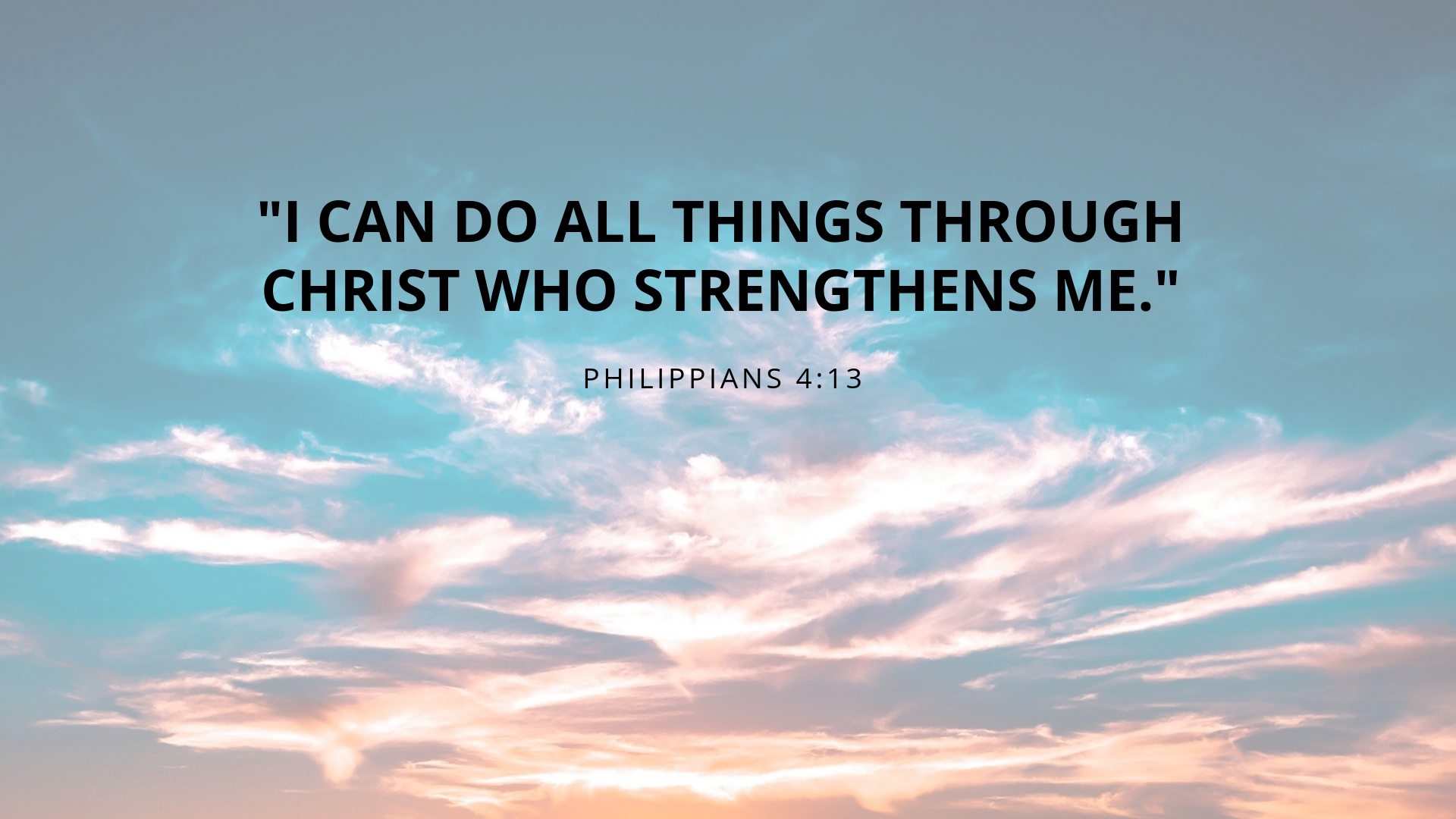 I Can Do All Things Through Christ Wallpapers