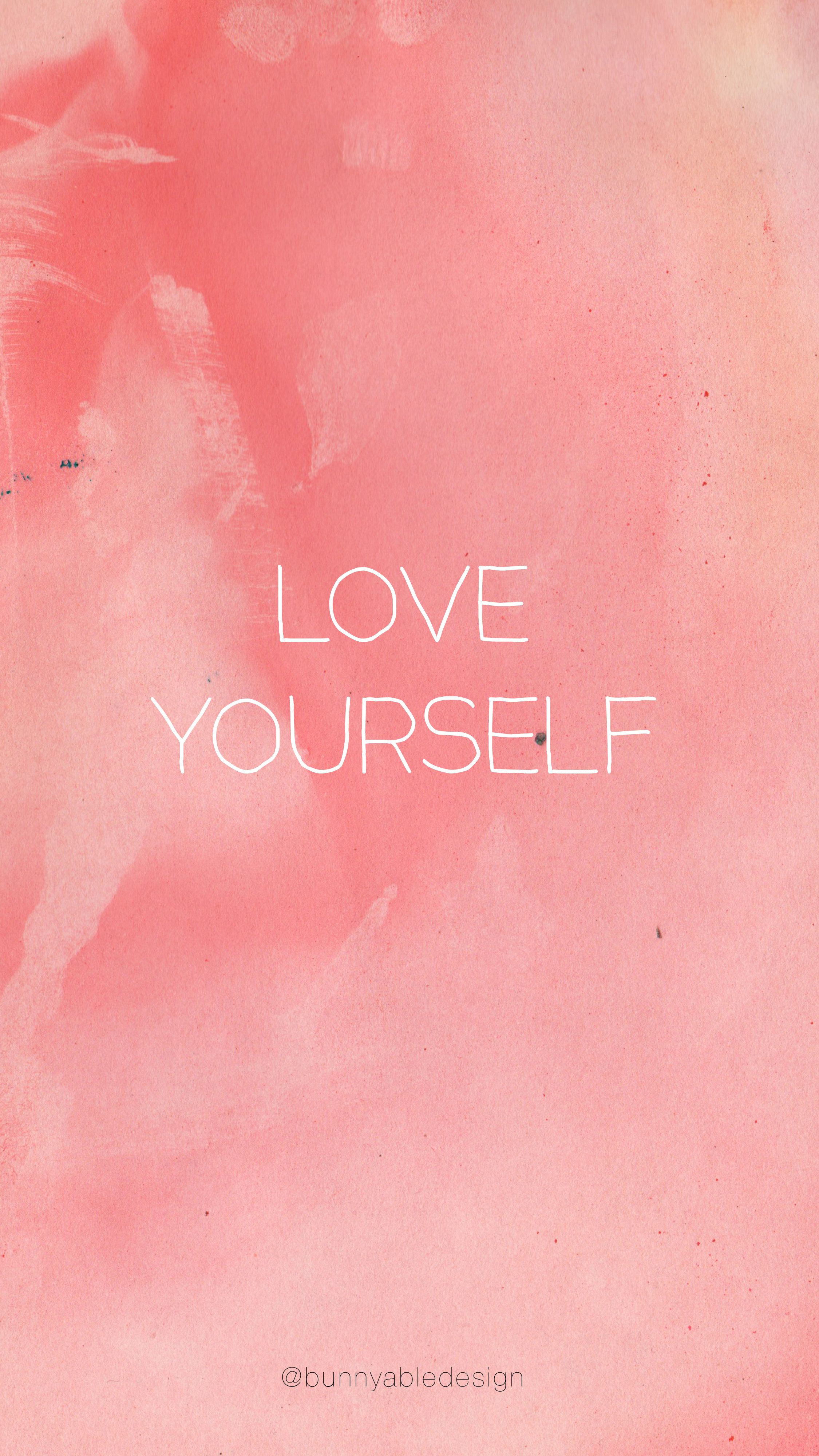 I Love Myself Wallpapers