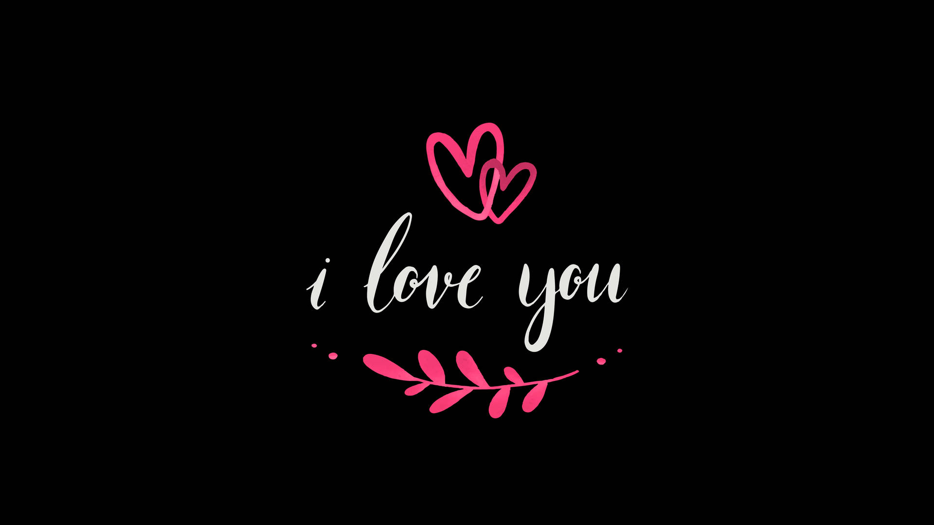 I Love You Wallpapers